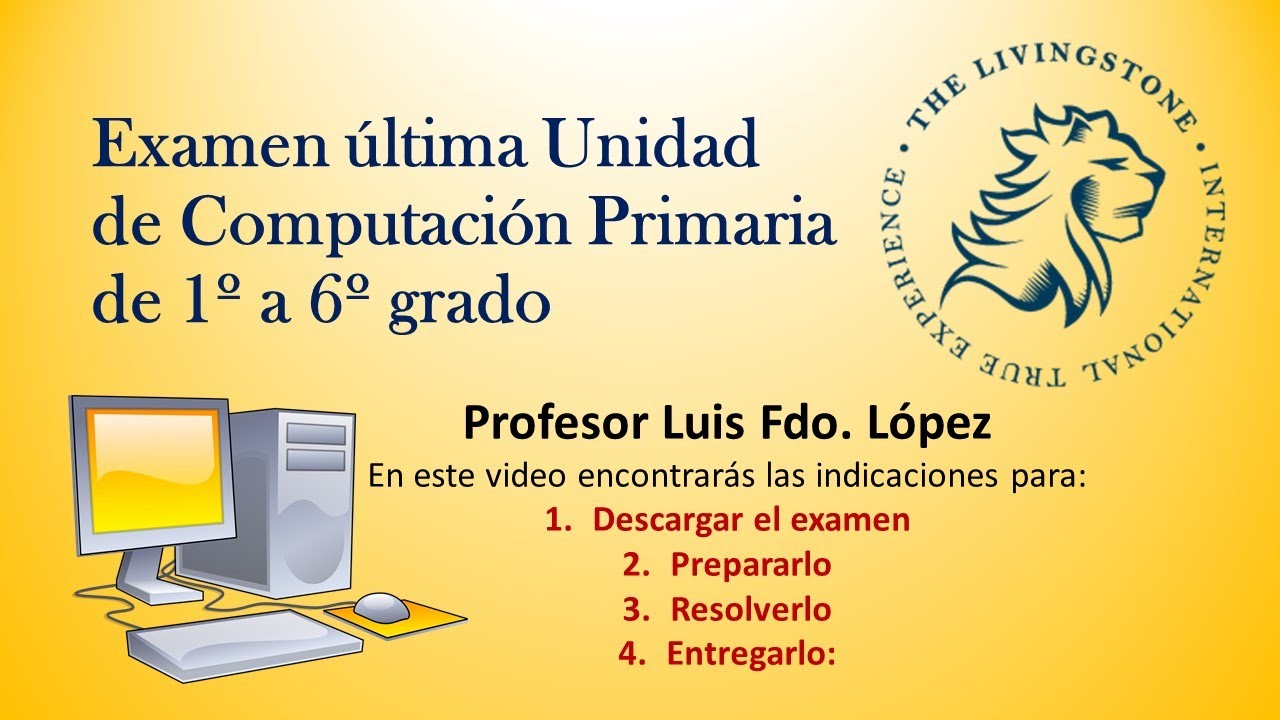Examen de Computación Profesor Luis Fernando - YouTube