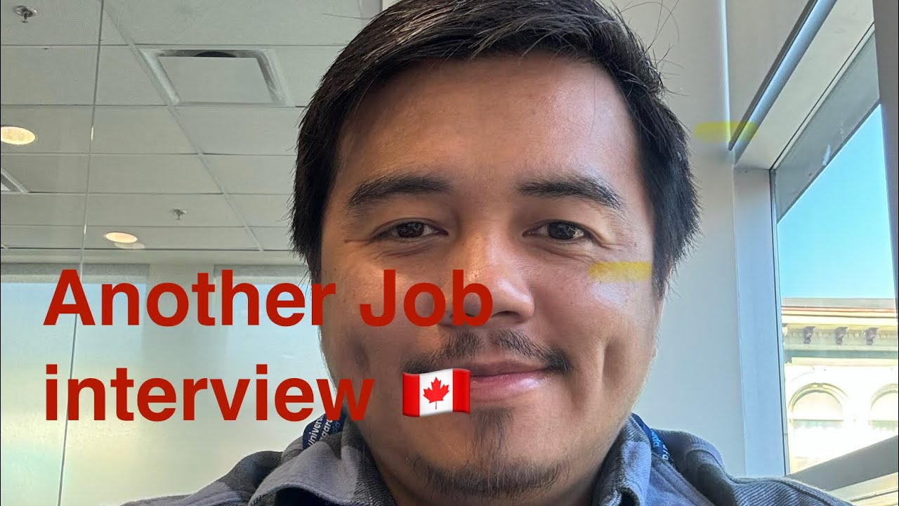 Another day, another job hunt, another interview 🇨🇦 🇵🇭
