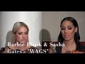 SASHA GATES Keeps It Real On WAGS 