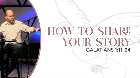 Pastor Jason Richey // "How To Share Your Story"