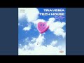 La travesa tech house