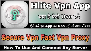 Secure Vpn App || H Lite Vpn Kaise Use Kare || How To Use H Lite Vpn || H Lite Vpn App Review screenshot 5