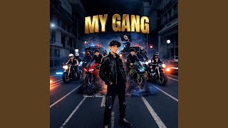 Download lagu MY GANG – The  Biker Anthem