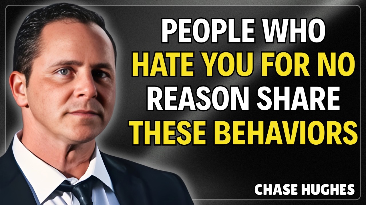 People Who Hate You for No Reason Share These Behaviors | CHASE HUGHES