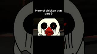 Hero of chicken gun 9 #chickengun #animation #shorts