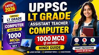 UPPSC LT Grade Assistant Teacher Computer 2026 eBook PDF with 1000 MCQs and Answ final