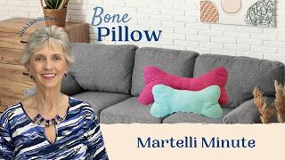 Martelli Minute: Bone Pillow Template