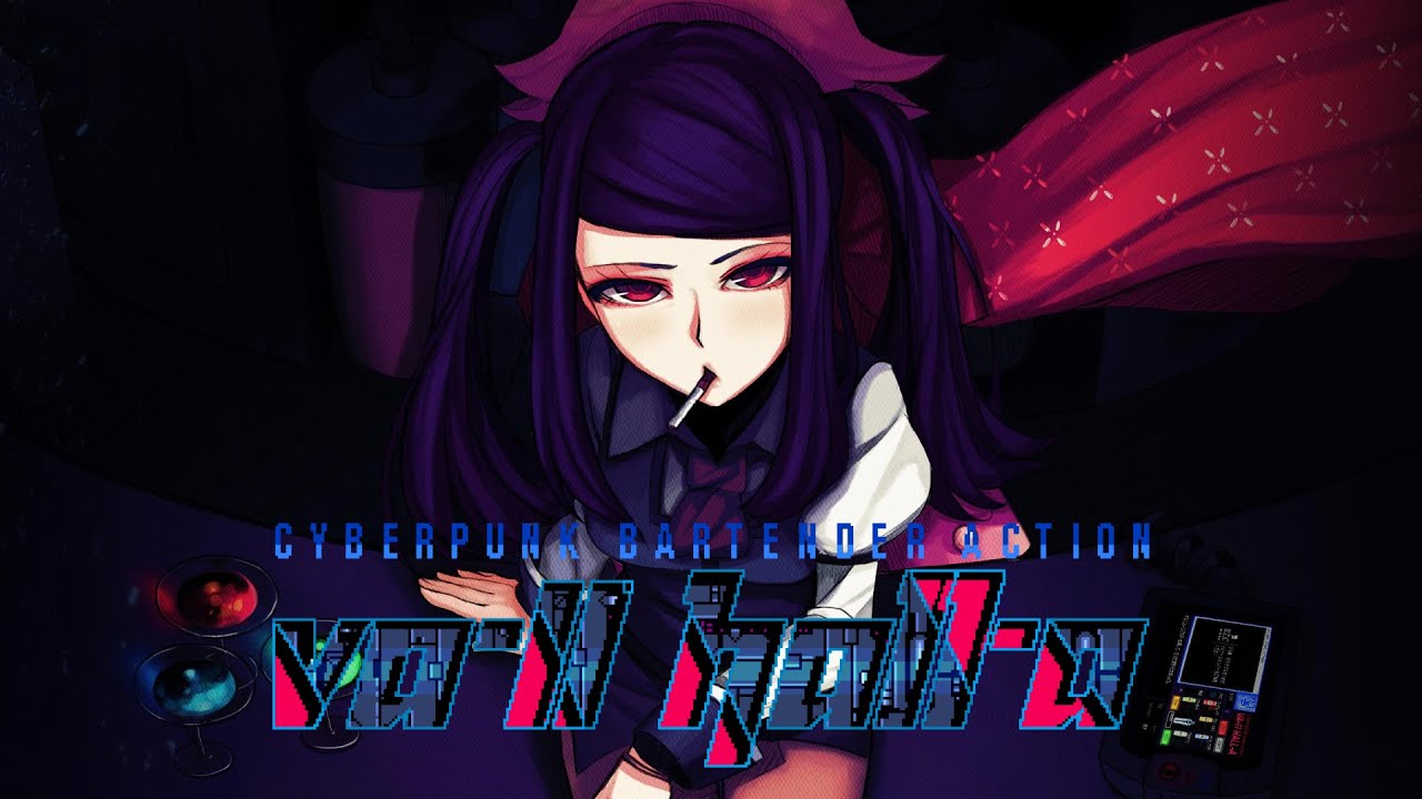VA-11 Hall-A: Cyberpunk Bartender Action (PC) [Стрим 6]