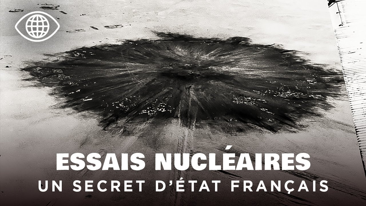 Essais nucléaires français en Algérie : soldats exposés, silence d’État, victimes- Documentaire SHK