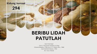 Kidung Jemaat 294 - Beribu Lidah Patutlah