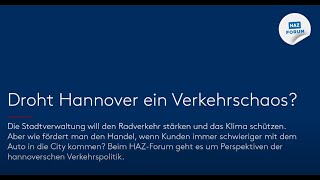 HAZ-Forum live: Wie sieht der Verkehr der Zukunft in Hannover aus
