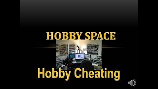 Hobby Cheating 142 - The Hobby Space
