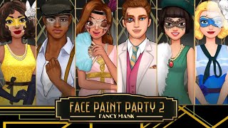 Face Paint Party 2 ! Girl Games - Android gameplay Movie apps free best Top Film Video Game Teenager screenshot 2