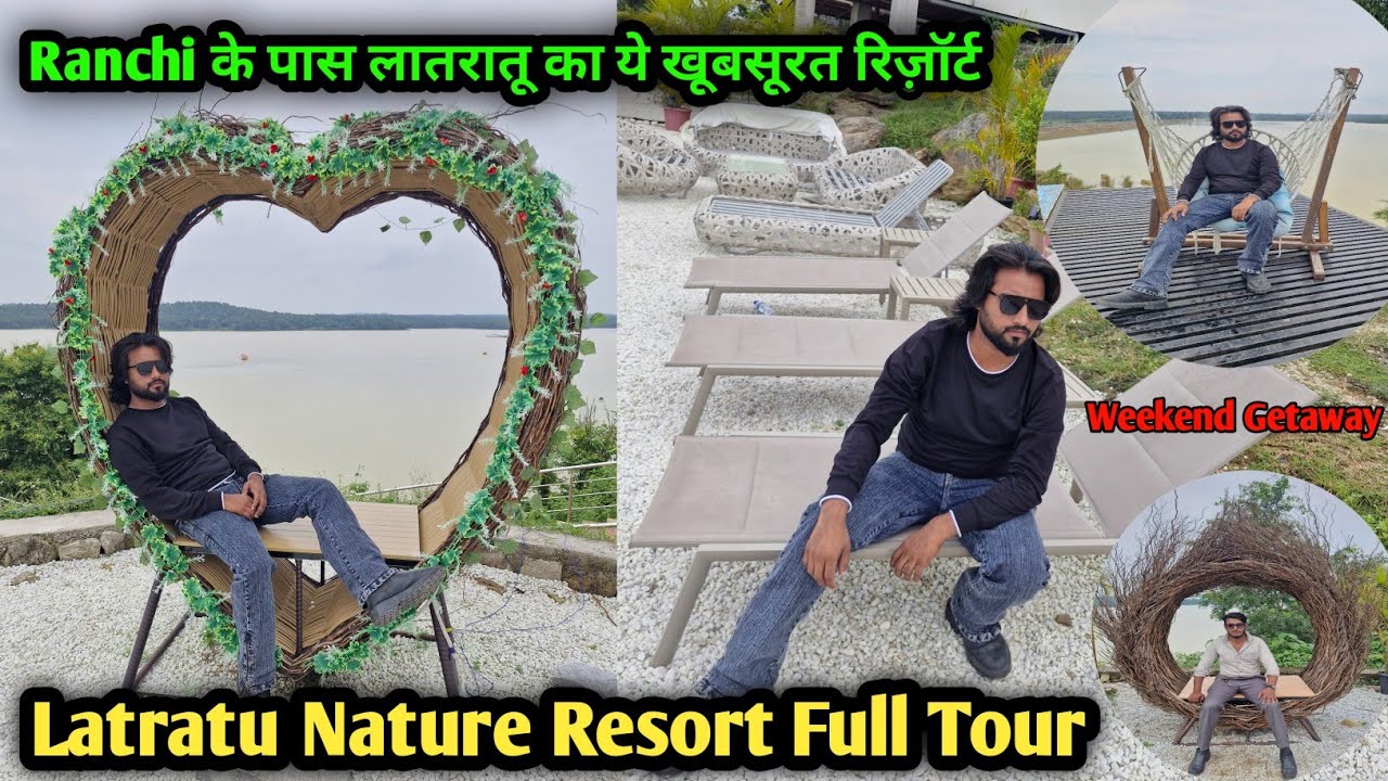 Latratu Dam & Nature Resort | A Perfect Place for Peace and Nature Lovers| 