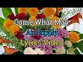 Come What May - Air Supply (Lyrics Video)