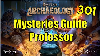 RuneScape - Archaeology Professor Guide (Mysteries)