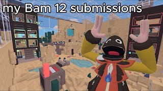 My bam submissions