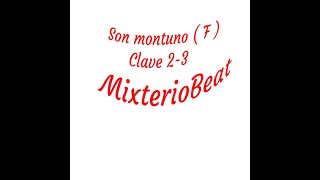 Pista Para Practicar Bajo - Son Montuno F - Clave 2 -3 X B