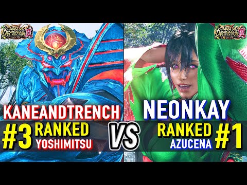 T8 KANEANDTRENCH 3 Ranked Yoshimitsu Vs NEONKAY 1 Ranked Azucena T8 High Level Gameplay 