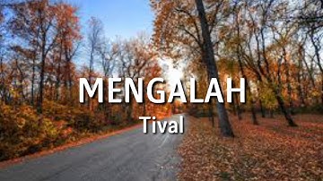 Mengalah - Tival [lirik]-Boms musik