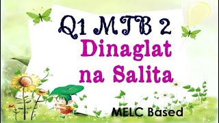 Q1 MTB 2 PAGDADAGLAT (MELC Based) Q1 MTB 2 PAGDADAGLAT (MELC Based)