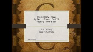Praying in the Spirit  is not a Secret Prayer Language