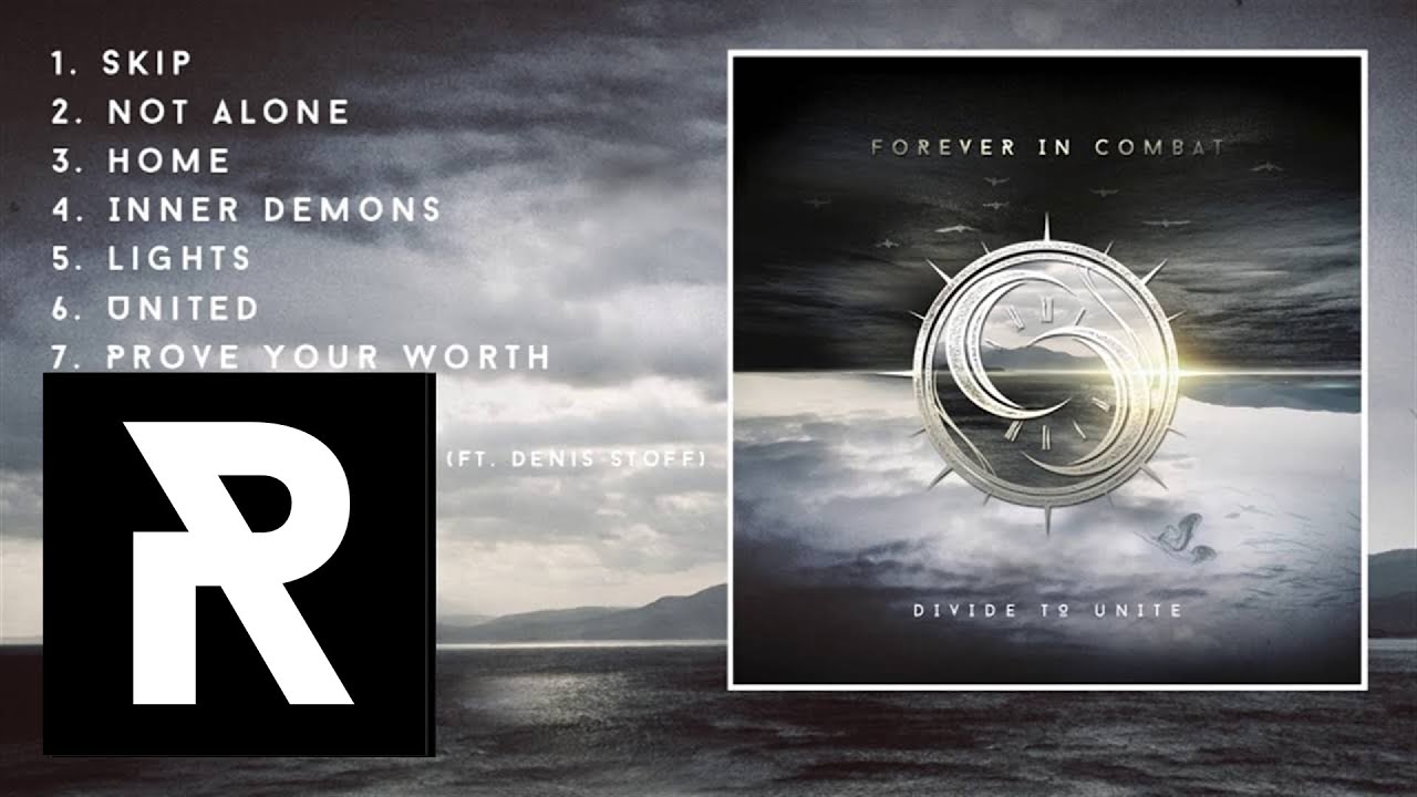 07 FOREVER IN COMBAT - Prove Your Worth