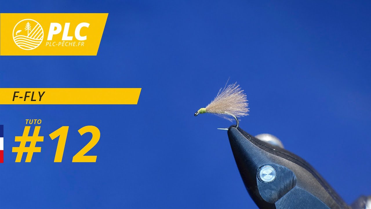 Montage mouche PLC-PECHE.FR | #12 F-Fly