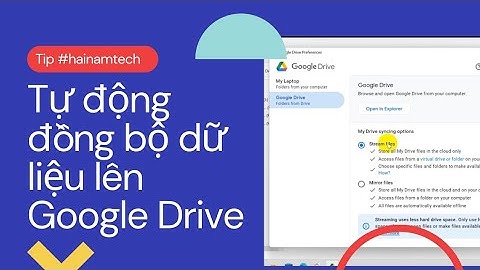 Đồng bộ hóa thư mục đối với google drive năm 2024