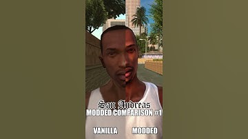 San Andreas Modded Comparison #1