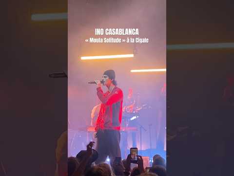 @inocasablanca chante « Moula Solitude » pendant son concert à Paris 🤍 #inocasablanca #concert #fyp