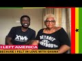 I Left America Because I Felt in Love With Ghana: African American Living in Ghana