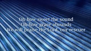 Rend Collective Rescuer (Lyric Video)