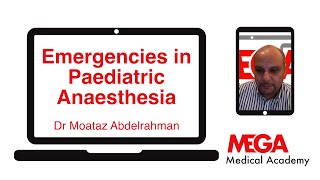 Emergencies in Paediatric Anaesthesia