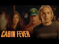 A Man Infected w/ The Flesh Eating Virus Finds Their Cabin | Cabin Fever