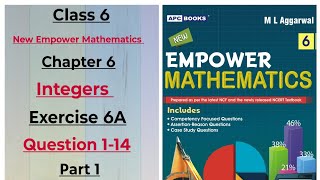 Questions 1-14 Exercise 6A Integers Class 6th ML Aggarwal New Empower Mathematics (Part 1)
