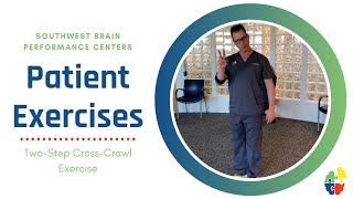 SWBPC Patient Exercises - Two-Step Cross-Crawl Exercise