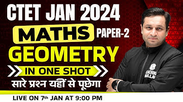 Geometry for CTET Paper 2 | CTET Maths Paper 2 | Maths for CTET Jan 2024 | Maths by Deepak Kumar