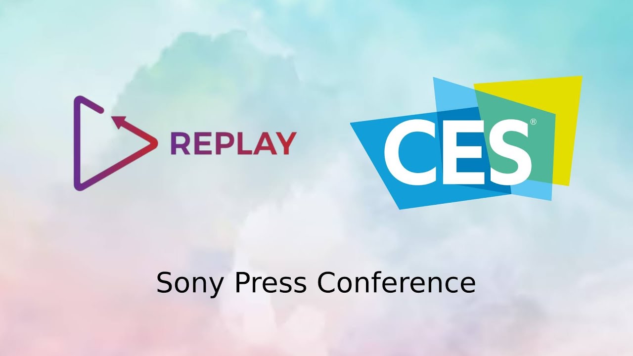 Replay CES 2025 Sony Press Conference YouTube