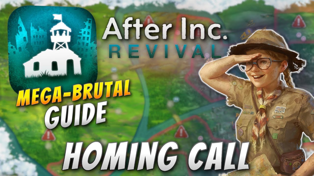 After Inc: Revival - Homing Call (Mega Brutal Guide)