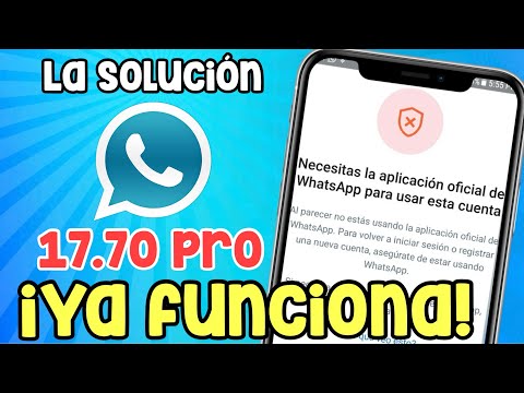 WHATSAPP PLUS Ultima Versión 2024 ✅ SOLUCION ERROR de Whatsapp Plus NECESITAS la APLICACIÓN OFICIAL