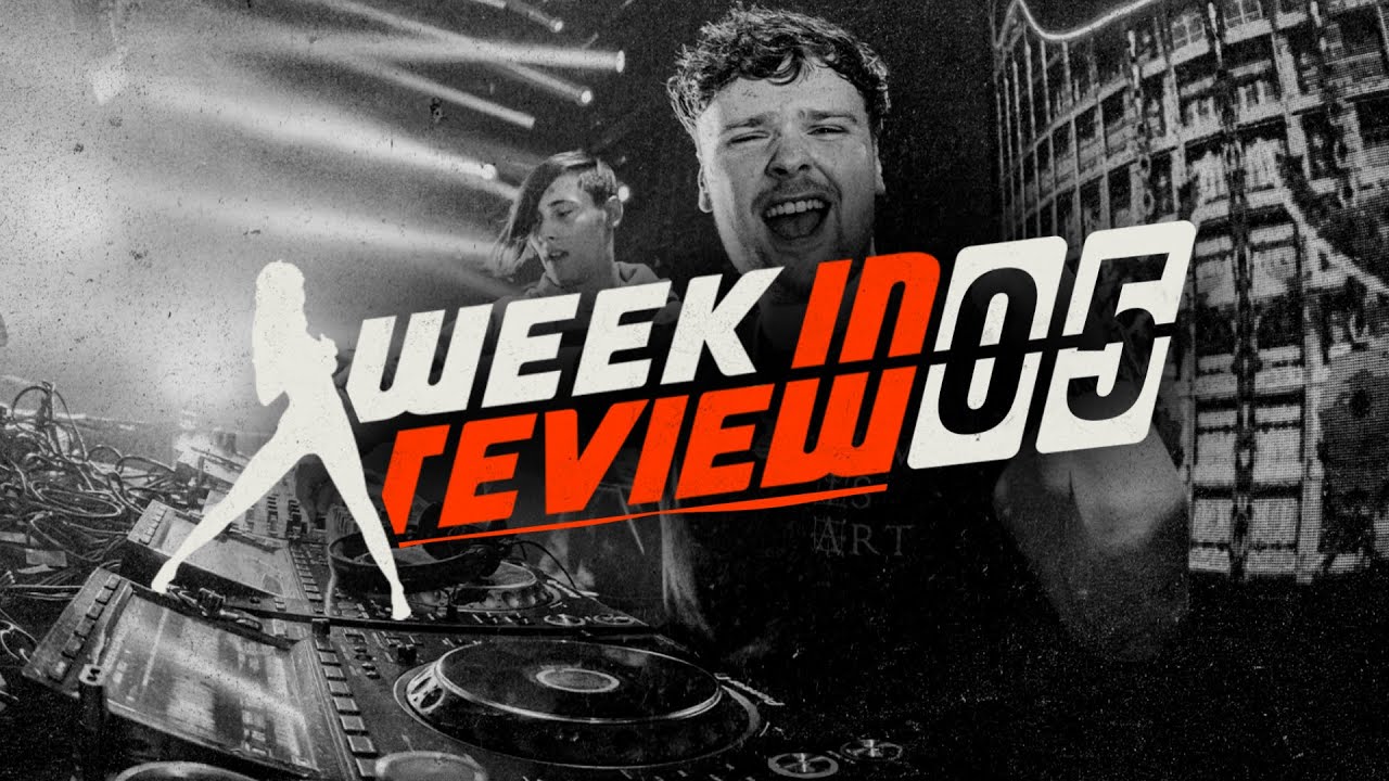 WEEK IN REVIEW : Week 05 (2022) | Hardstyle music, news and more