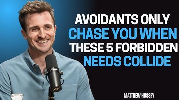 Avoidants Only Chase You When These 5 Forbidden Needs Collide | Matthew Hussey Motivation