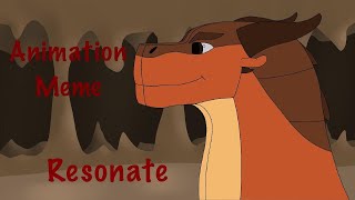 Resonate - Animation Meme - WoF Ft. The DoD