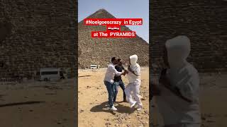 #noelgoescrazy ..in Egypt at The  PYRAMIDS
