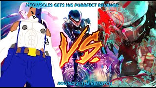 Meowscles Gets His Purrfect Revenge Part 2 The Rematch