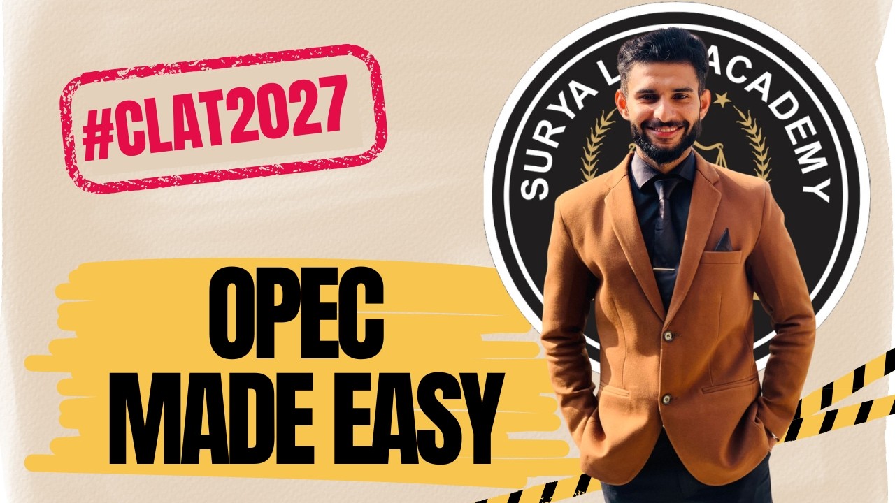 Learn OPEC in 3 Minutes | CLAT GK & Current Affairs 2027