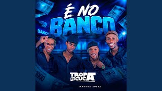 É no Banco