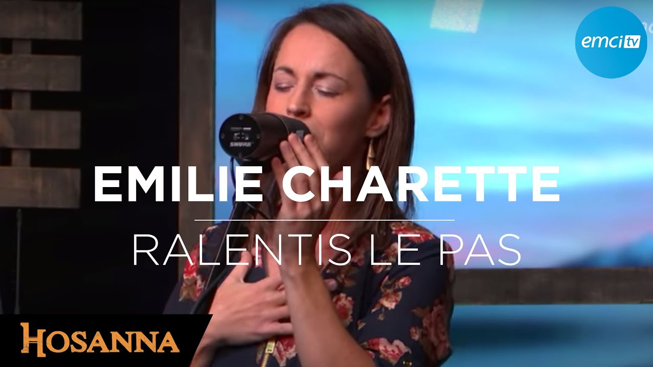 Ralentis le pas EMCI TV Émilie Charette & Gwen Dressaire YouTube