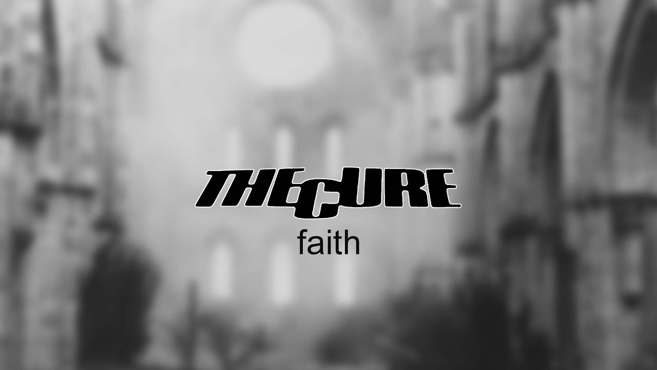 The Cure – Faith Cure - Faith - Amazon.com Music